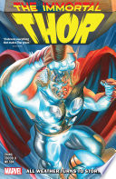 Cover of The Immortal Thor, Vol. 1: All Weather Turns to Storm