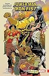 Cover of Power Man and Iron Fist, Vol. 3: Street Magic
