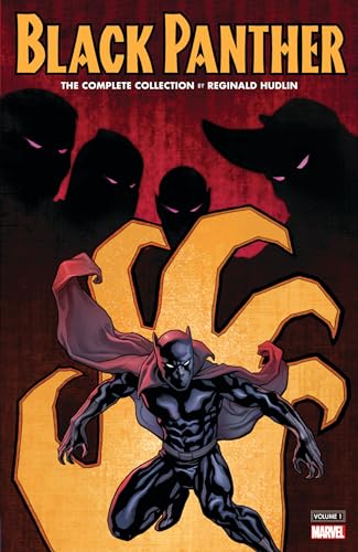 Cover of Black Panther by Reginald Hudlin: The Complete Collection, Vol. 1