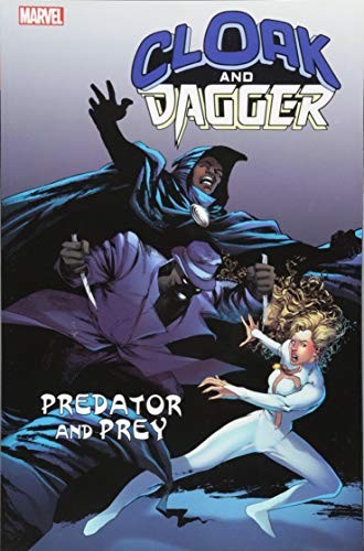 Cover of Cloak and Dagger: Predator and Prey
