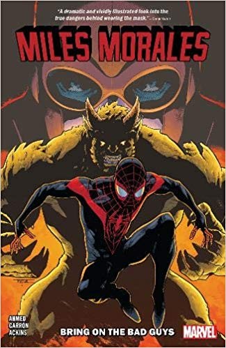 Cover of Miles Morales: Spider-Man, Vol. 2: Bring on the Bad Guys