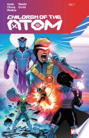 Cover of Children of the Atom by Vita Ayala, Vol. 1