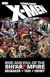Cover of Uncanny X-Men: Rise and Fall of the Shi'ar Empire