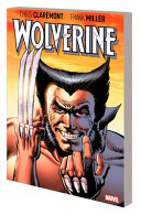 Cover of Wolverine by Claremont and Miller: Deluxe Edition