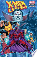 Cover of X-Men Legends, Vol. 2: Mutant Mayhem