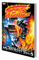Cover of Spirits of Vengeance: Rise of the Midnight Sons