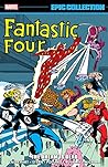 Cover of Fantastic Four Epic Collection, Vol. 19: The Dream is Dead