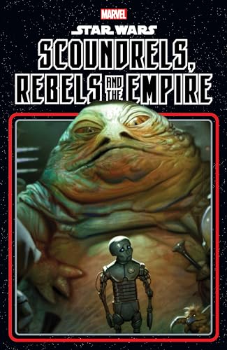Cover of Star Wars: Scoundrels, Rebels and the Empire