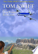 Cover of 2—Tom Swift and His QuieTurbine SkyLiner (HB)
