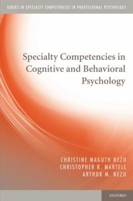 Cover of Specialty Competencies In Cognitive And Behavioral Psychology