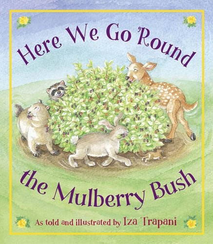 Cover of Here We Go 'Round the Mulberry Bush