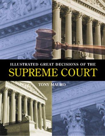 Cover of Illustrated great decisions of the Supreme Court