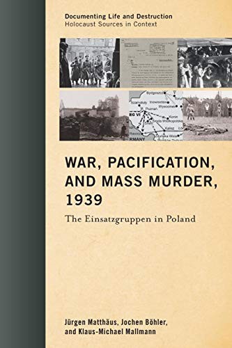 Cover of War, Pacification, and Mass Murder, 1939