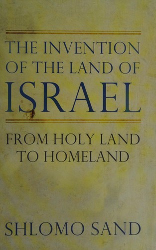 Cover of The invention of the land of Israel