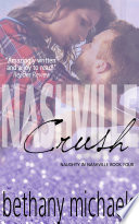Cover of Nashville Crush