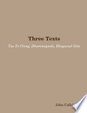 Cover of Three Texts: Tao Te Ching, Dhammapada, Bhagavad Gita