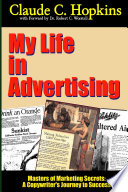 Cover of My Life In Advertising - Masters of Marketing Secrets