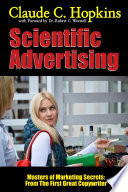 Cover of Scientific Advertising - Masters of Marketing Secrets: From the First Great Copywriter