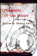 Cover of Fragments of the Future