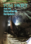 Cover of 13—Tom Swift and the IntraEarth Invaders (HB)