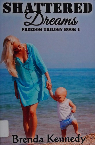 Cover of Shattered dreams