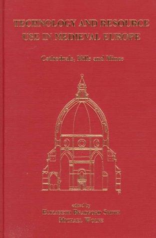 Cover of Technology and resource use in medieval Europe