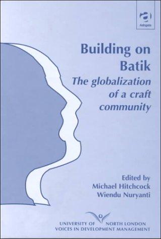Cover of Building on Batik