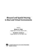 Cover of Binaural and spatial hearing in real and virtual environments