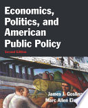 Cover of Economics, Politics, and American Public Policy