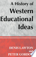Cover of A History of Western Educational Ideas