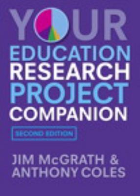 Cover of Your Education Research Project Companion