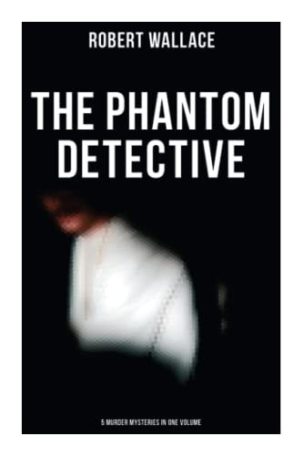 Cover of The Phantom Detective
