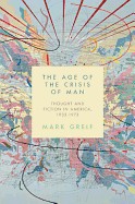 Cover of The age of the crisis of man
