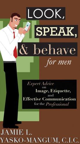 Cover of Look, Speak, & Behave for Men