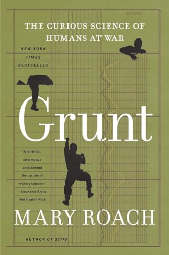 Cover of Grunt: The Curious Science of Humans at War