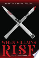 Cover of When Villains Rise