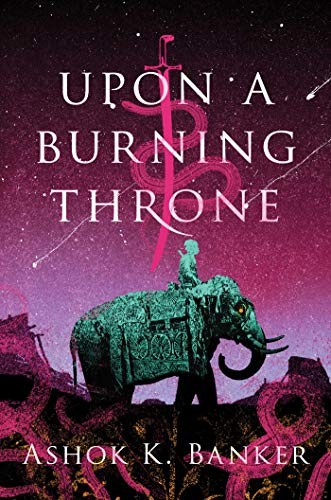 Cover of Upon a Burning Throne