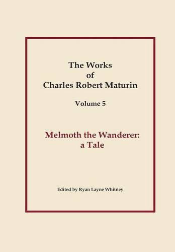 Cover of Works of Charles Robert Maturin, Vol. 5