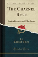 Cover of The Charnel Rose