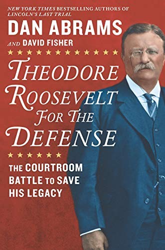 Cover of Theodore Roosevelt for the Defense