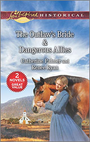 Cover of The Outlaw's Bride & Dangerous Allies