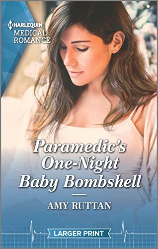 Cover of Paramedic's One-Night Baby Bombshell