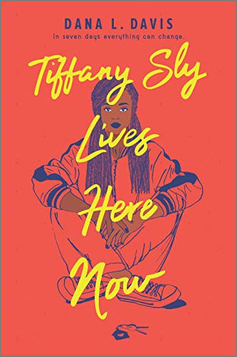 Cover of Tiffany Sly lives here now