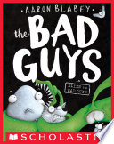 Cover of The Bad Guys in Alien vs Bad Guys