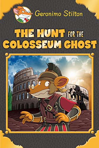 Cover of The Hunt for the Colosseum Ghost