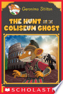 Cover of The Hunt for the Colosseum Ghost