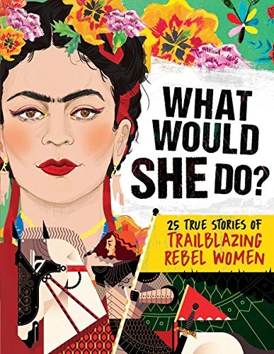 Cover of What Would She Do?