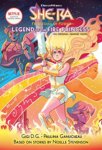 Cover of Legend of the Fire Princess (She-Ra Graphic Novel #1)