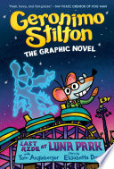 Cover of Last Ride at Luna Park: A Graphic Novel