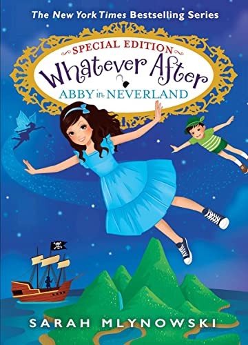 Cover of Abby in Neverland (Whatever after Special Edition #3)